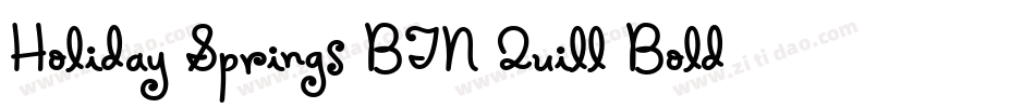 Holiday Springs BTN Quill Bold字体转换